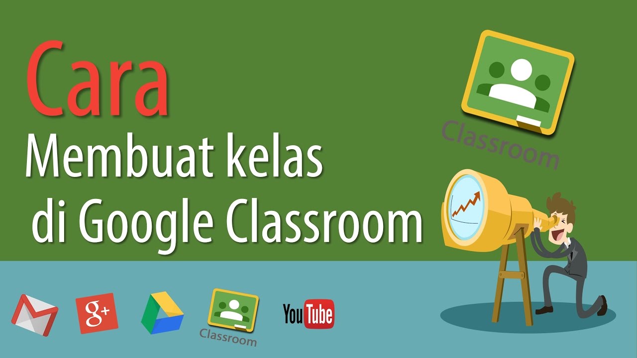 cara membuat google classroom