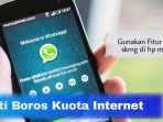 cara whatsapp tidak boros kuota