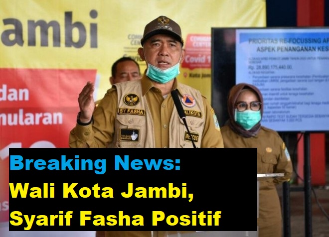 walikota jambi syarif fasha positif covid 19