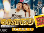 DENNY CAKNAN X HAPPY ASMARA - SATRU 2