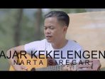 AJAR KEKELENGEN - NARTA SIREGAR
