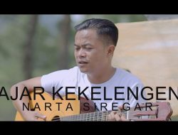 LIRIK LAGU KARO AJAR KEKELENGEN – NARTA SIREGAR