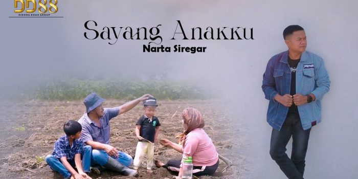 LIRIK LAGU KARO NARTA SIREGAR - SAYANG ANAKKU