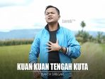 Kuan Kuan Tengah Kuta