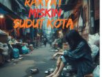 Lirik Lagu Terbaru Rakyat Miskin Sudut Kota - AFIF SINUHAJI